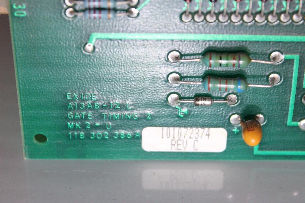 Used EXIDE CIRCUIT BOARD GATE TIMING 2 MK2-U 118-302-386-A 101072374-C **WARRANTY**