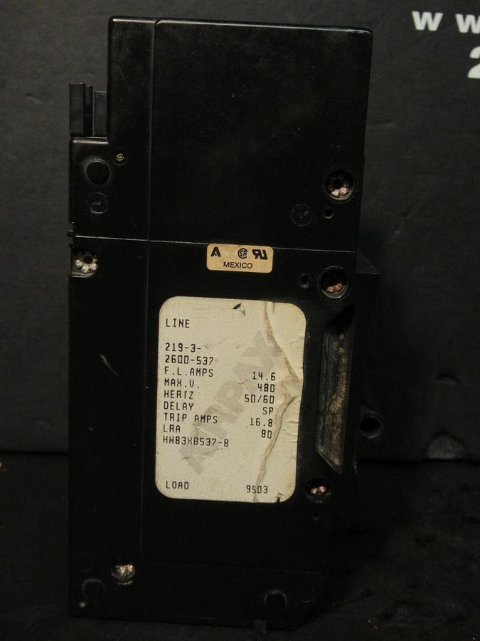 Used AIRPAX 3 POLE 14.6 AMP BREAKER 480 VAC 219-3-2600-537 HH83XB537-B 16.8 MAX AMPS