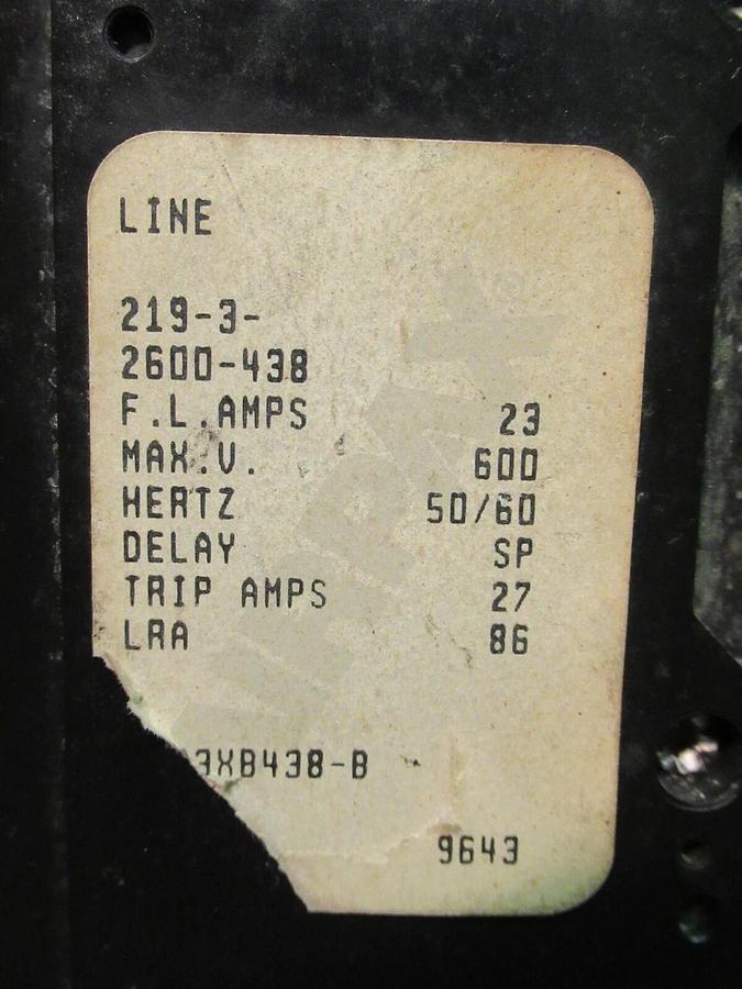 Used AIRPAX 3 POLE 23 AMP BREAKER 600 VAC 219-3-2600-438 TRIP 27 AMPS HH83XB438-B