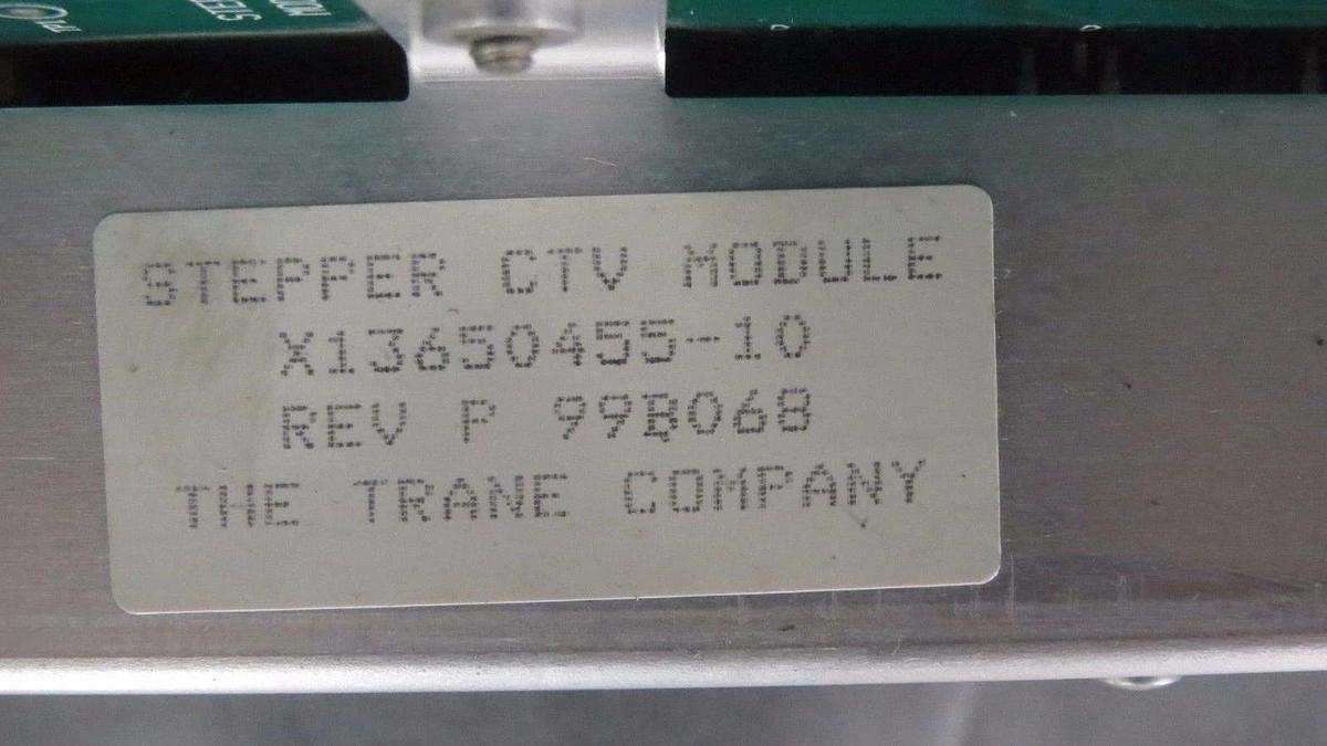 Used TRANE STEPPER CTV MODULE  MODEL/REVISION: X13650455-10 REV P **WARRANTY**