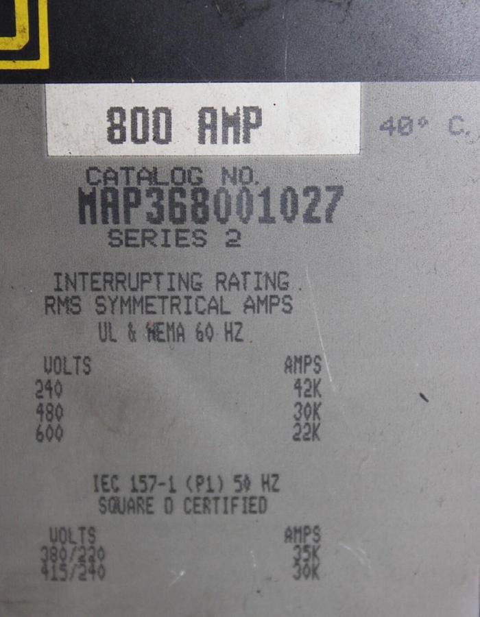 Used SQUARE D CIRCUIT BREAKER MAP368001027 600 VOLT 3-POLE 800 AMP W/ SHUNT TRIP