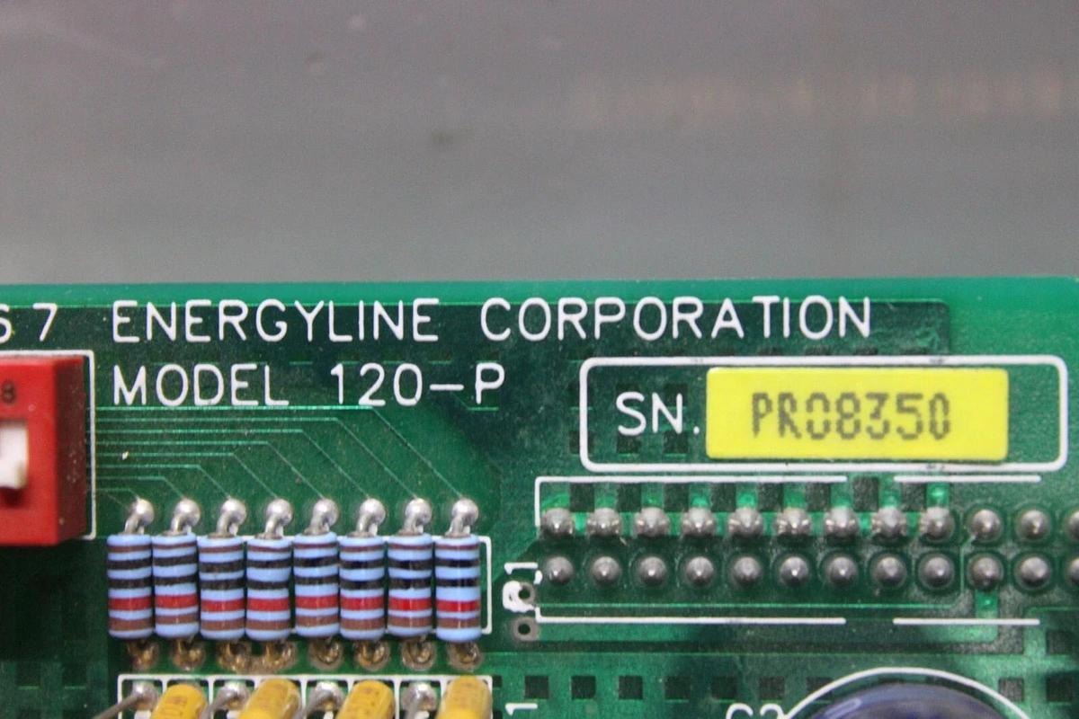 Used ENERGYLINE CIRCUIT BOARD 120-P 005-000120-01 REV. A 500.1101 **WARRANTY**