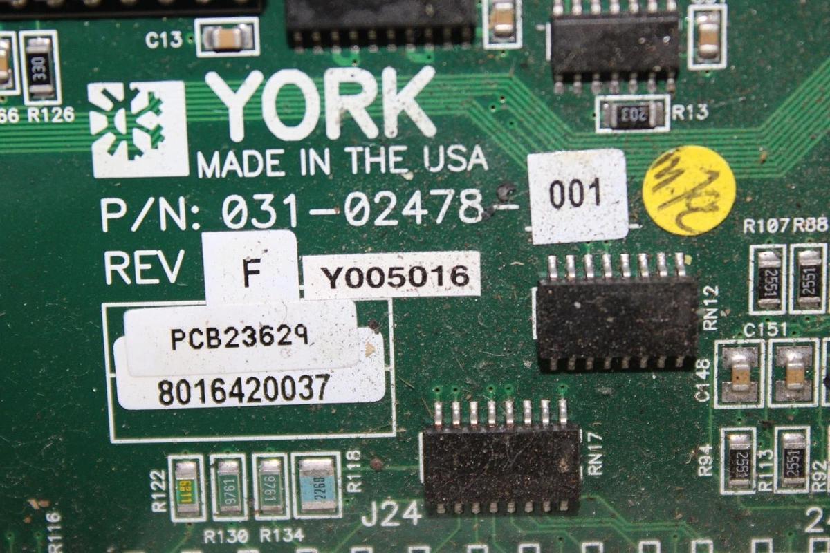 Used YORK CHILLER CONTROL I/O CIRCUIT BOARD 031-02478-001 REV. F **WARRANTY**