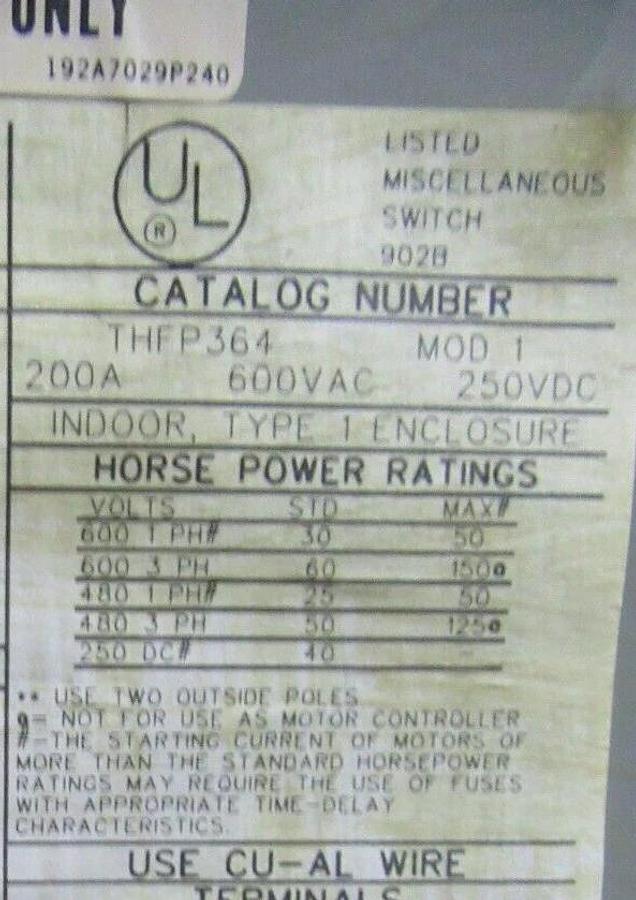 Used GE QMR THFP PANELBOARD THFP364 200 AMP 600 VAC 150 HP W/ SIDE PANELS