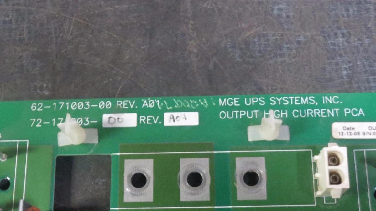 Used MGE UPS SYSTEMS OUTPUT HIGH CURRENT PCA MODEL: 62-171003-00 ; 72-171003-00