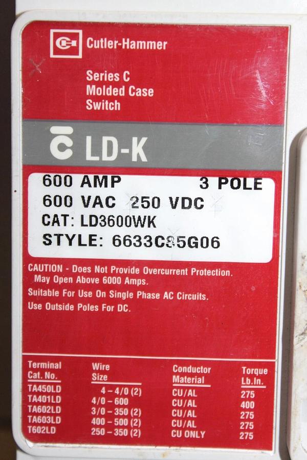 Used CUTLER HAMMER MOLDED CASE SWITCH LD3600WK 600 AMP 600 VAC 3-POLE *WARRANTY*