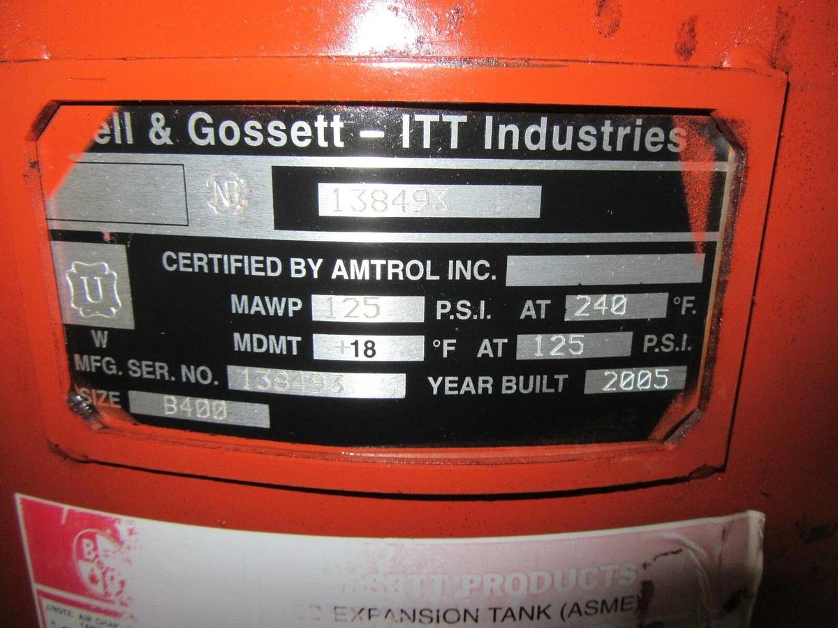 Used 2005 BELL & GOSSETT - ITT INDUSTRIES B400 VERTICAL PRESSURIZED EXPANSION TANK