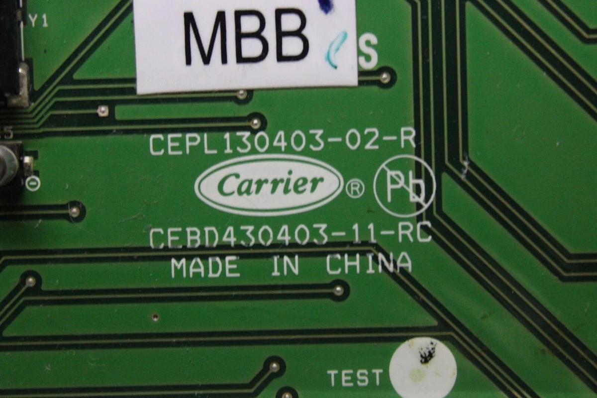 Used CARRIER HVAC MICROPROCESSOR CIRCUIT BOARD CEPL130403-02-R W/ CEPL130517-01-R