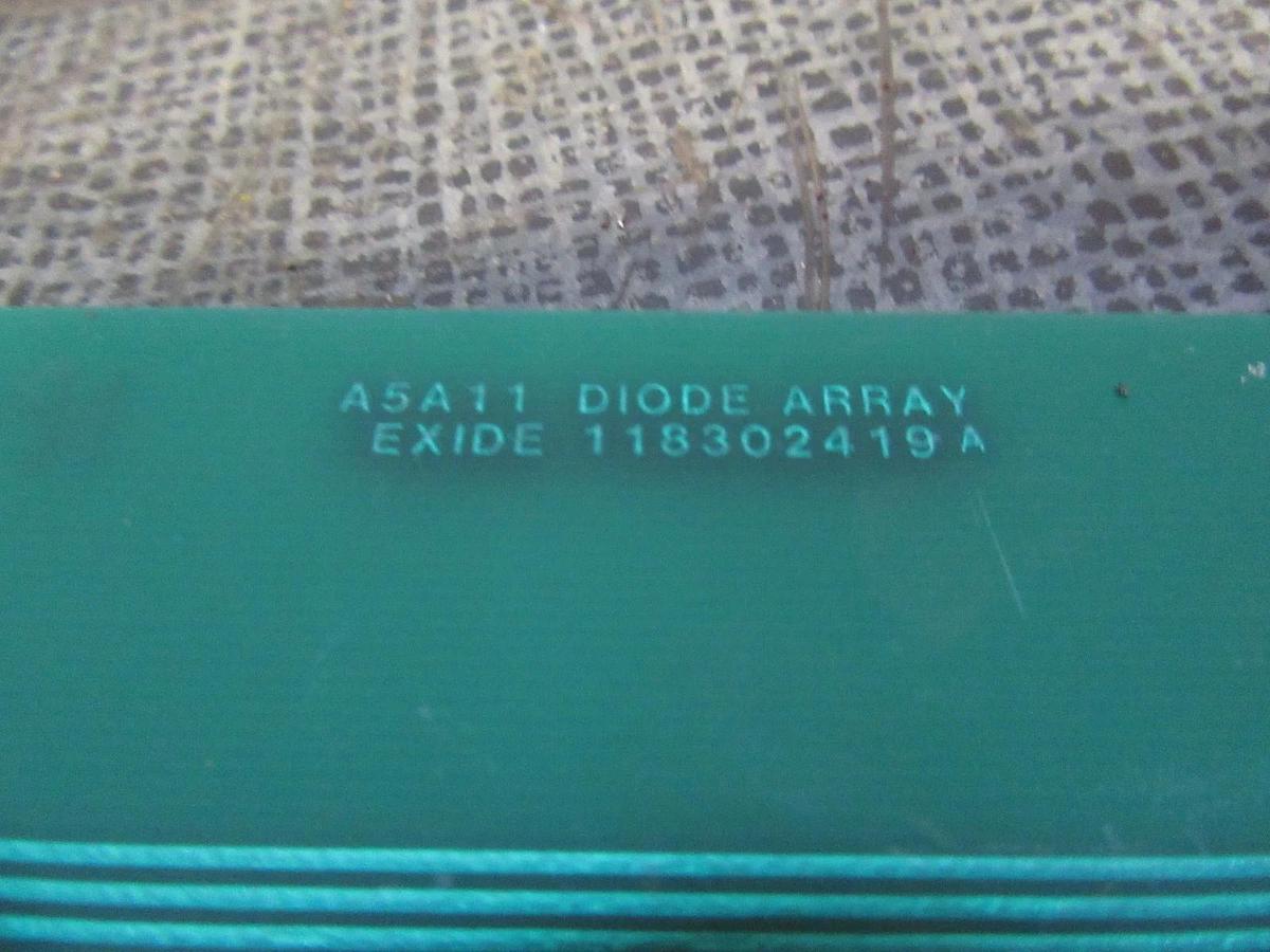 Used EXIDE A5A11 DIODE ARRAY CIRCUIT BOARD 118302419 REV A 101072406 REVISION B