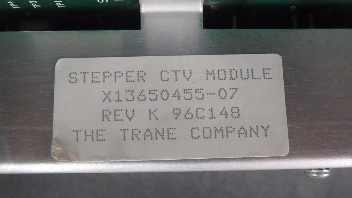 Used TRANE STEPPER CTV MODULE MODEL/REVISION: X13650455-07 REV K **WARRANTY**