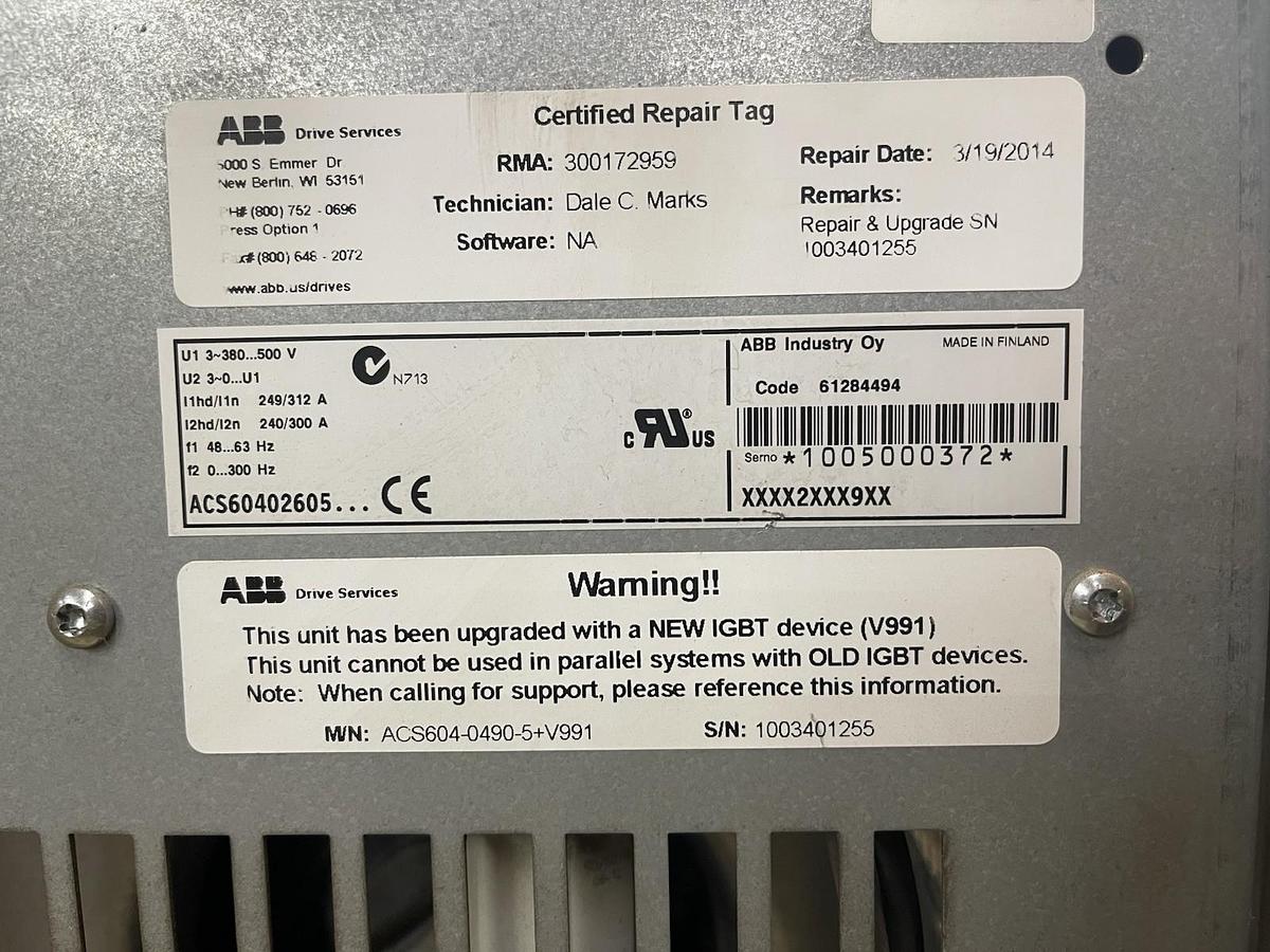 Used (1) ABB ACS600 VARIABLE SPEED DRIVE ACS604-0490-5+V991 500 VOLT 312 AMP 300 HZ