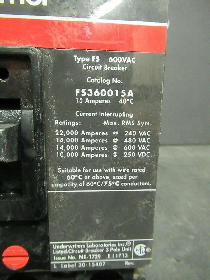 Used 15 AMP CUTLER HAMMER BREAKER FS360015A 600 VAC 3 POLE