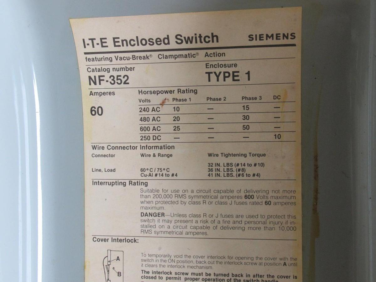 Used ITE DISCONNECT SAFETY SWITCH NF-352 600VAC 50HP 60A TYPE 1 **WARRANTY INCLUDED**