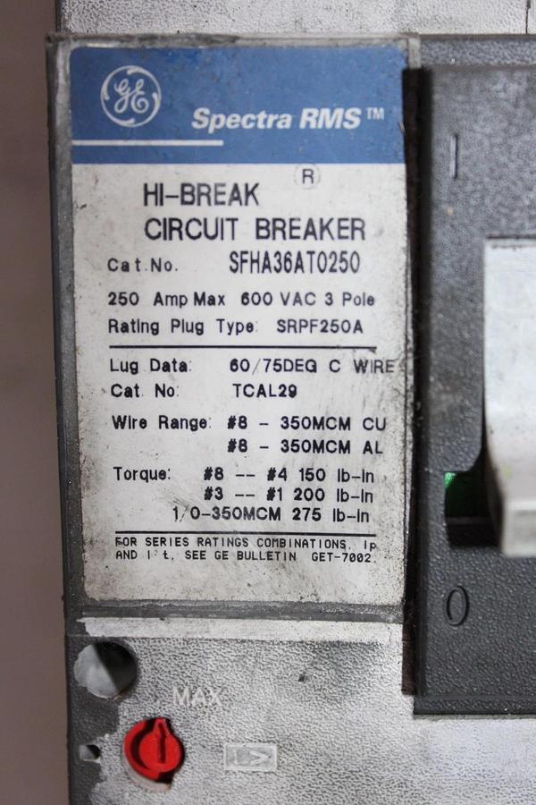 Used GENERAL ELECTRIC SPECTRA CIRCUIT BREAKER SFHA36AT0250 250 AMP 3-POLE 600 VAC