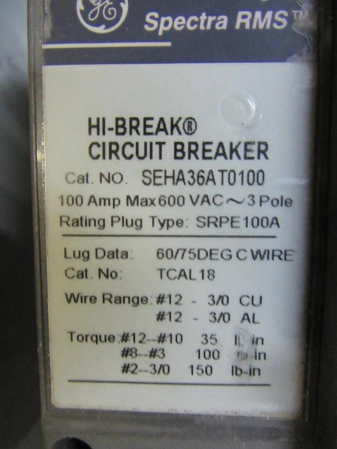 Used GE CIRCUIT BREAKER ENCLOSURE TE100F MOD. 9 TYPE 1 ENCL. W/ SEHA36AT0100