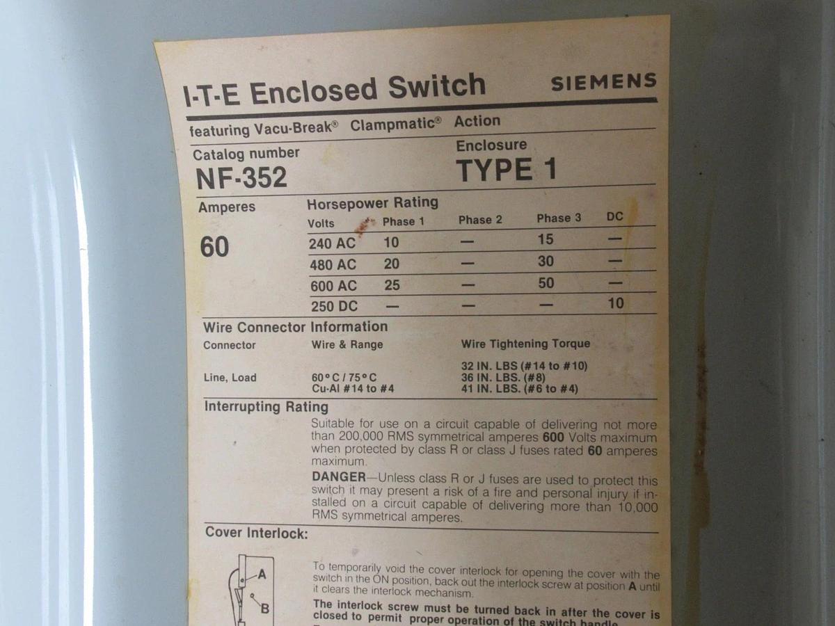 Used ITE DISCONNECT SAFETY SWITCH NF-352 600VAC 50HP 60A TYPE 1 **WARRANTY INCLUDED**