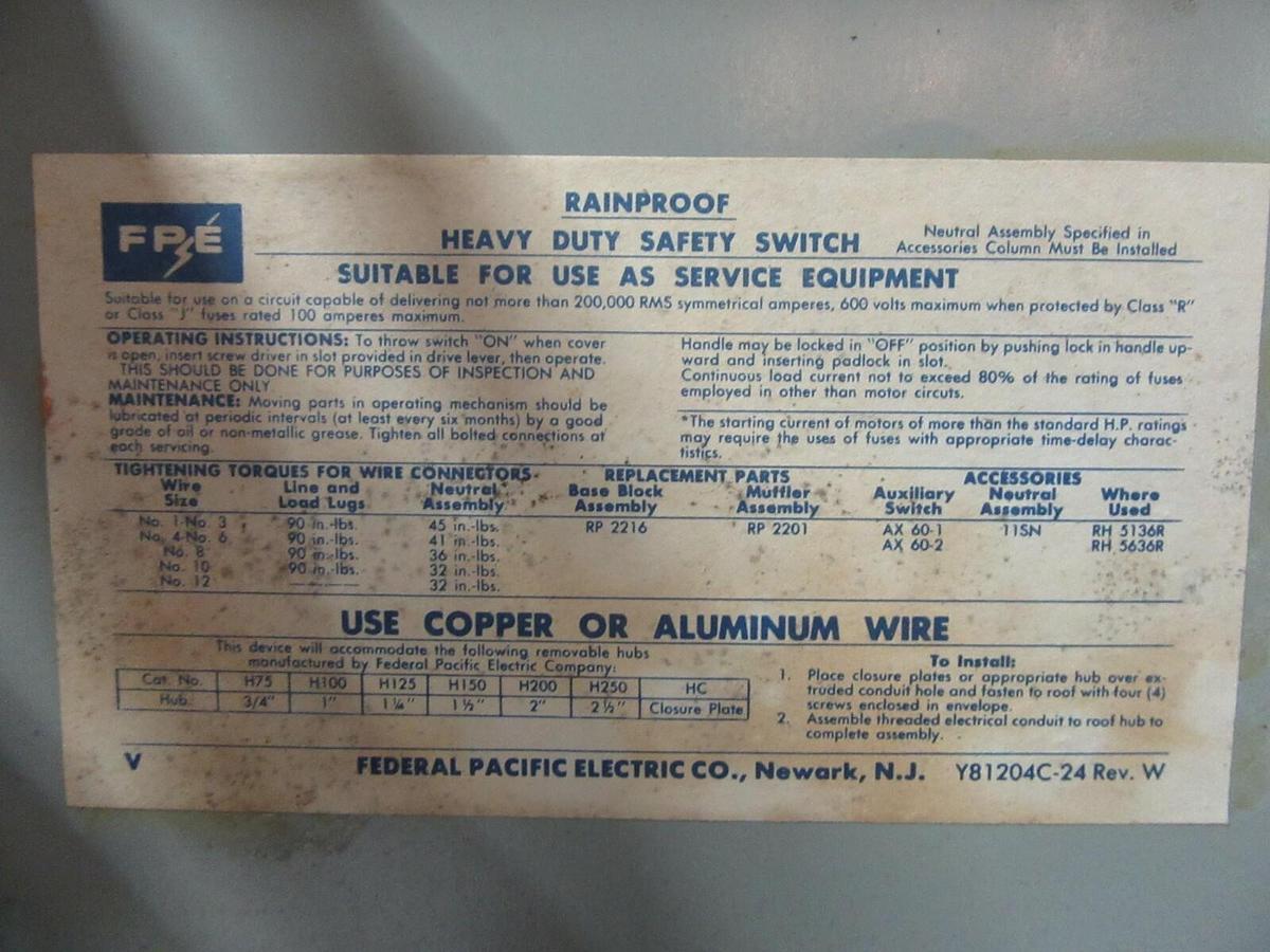 Used FPE FEDARAL PACIFIC RH5636R NON-FUSIBLE DISCONNECT NEMA 3R 60 AMPS 600 VAC