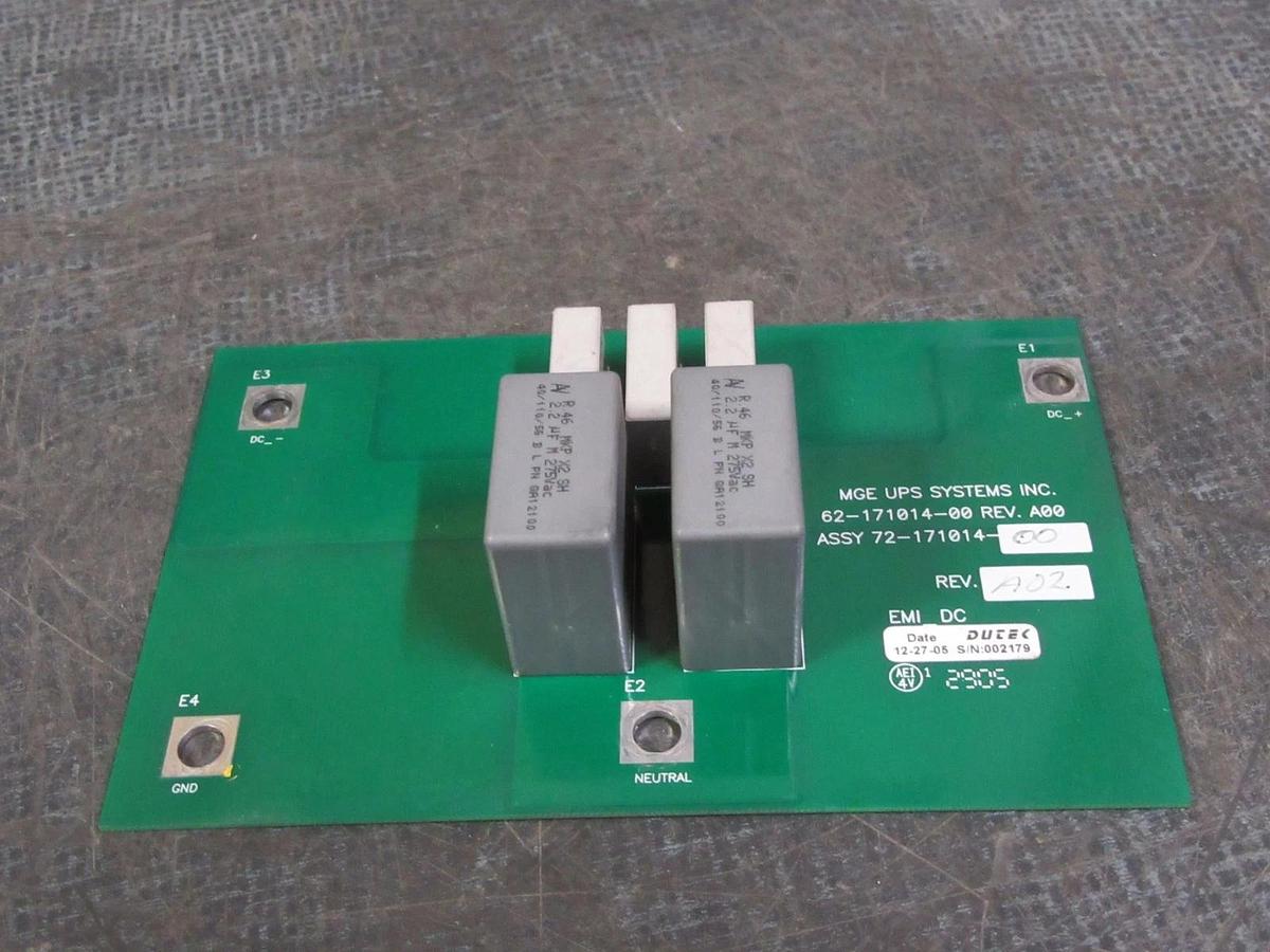 Used MGE UPS SYSTEMS EMI DC CIRCUIT BOARD MODEL: 62-171014-00 ; 72-171014-00 WARRANTY
