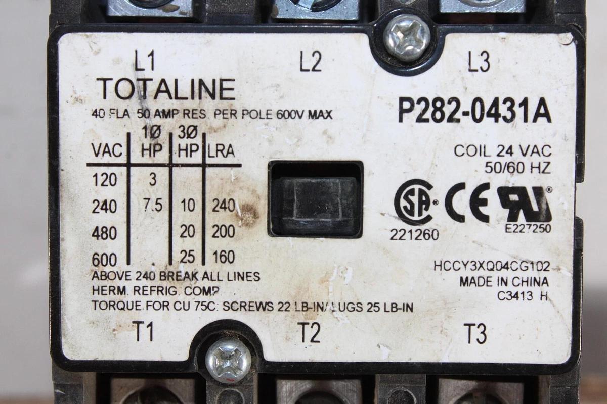 Used TOTALINE CONTACTOR P828-0431A 40 AMP 600 VAC 25 HP COIL: 24V HCCY3XQ04CG102