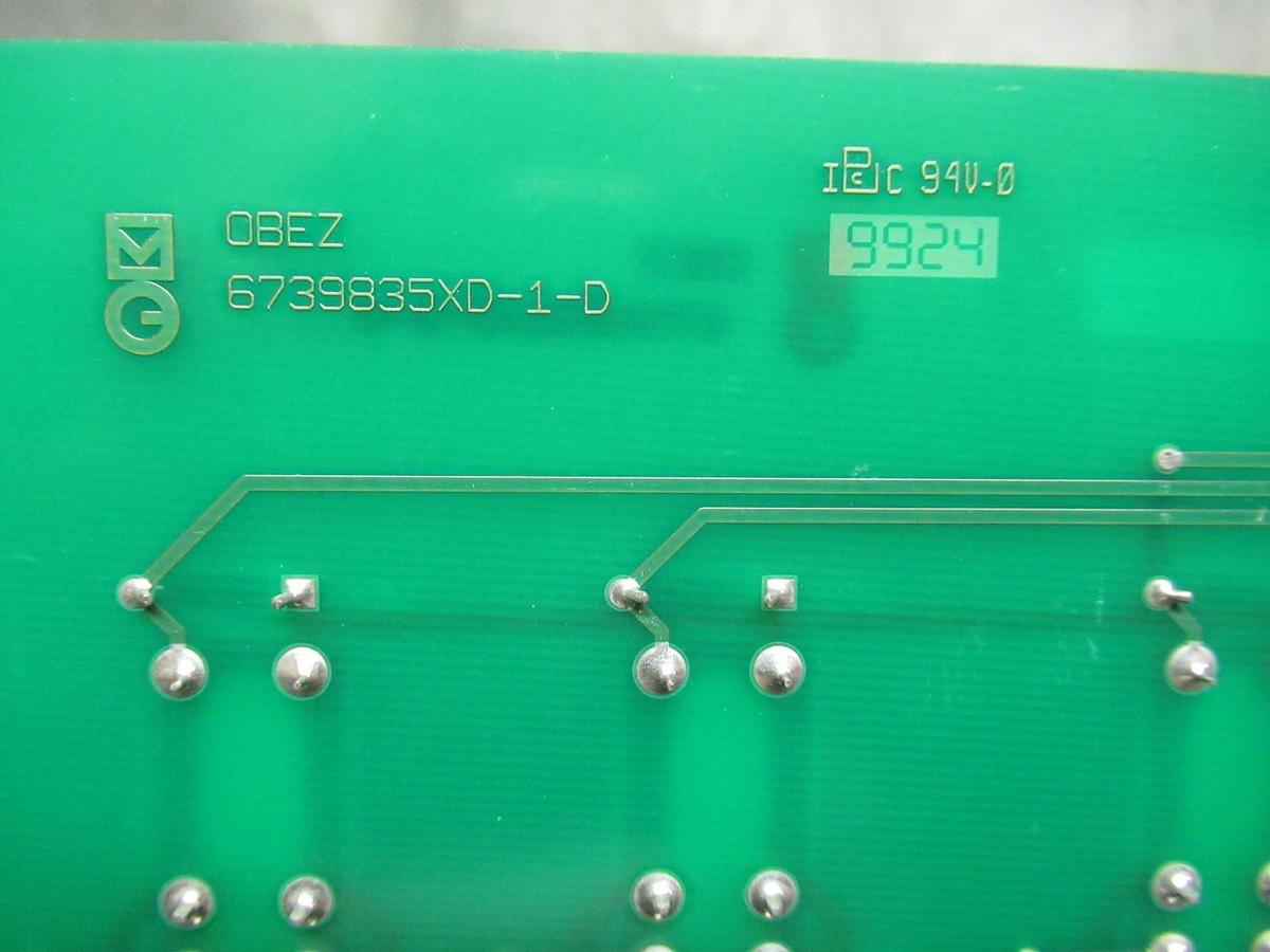 Used MGE CIRCUIT BOARD OBEZ 6739835XD-1-D **WARRANTY INCLUDED**
