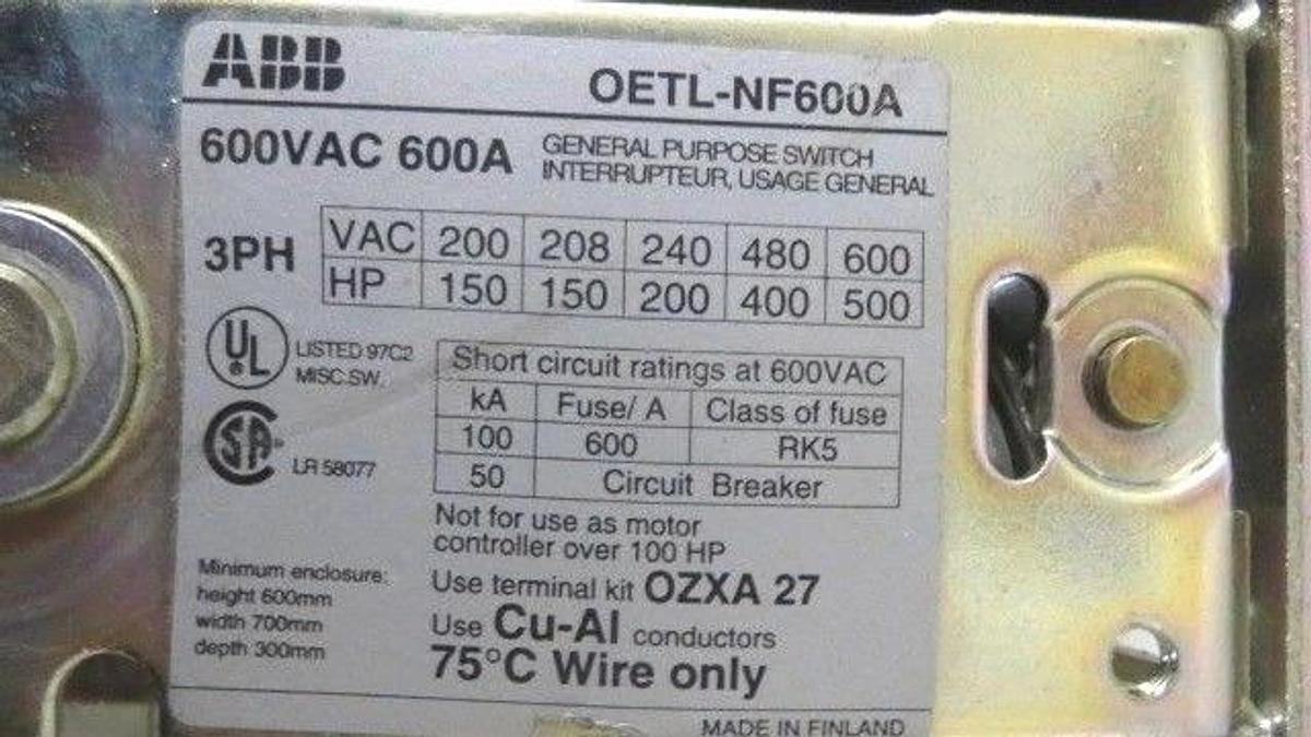 ABB GENERAL PURPOSE SWITCH 600 AMP 600 VAC 3 PHASE 150-500 HP MODEL OETL-NF600A