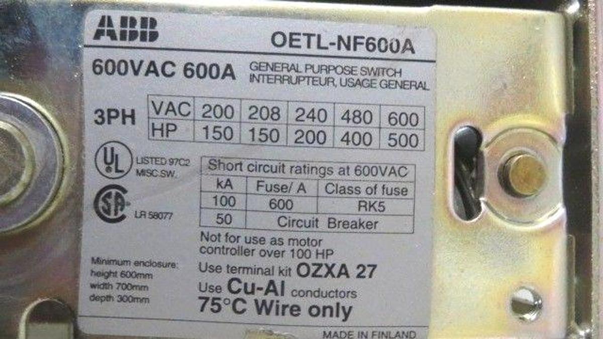 ABB GENERAL PURPOSE SWITCH 600 AMP 600 VAC 3 PHASE 150-500 HP MODEL OETL-NF600A