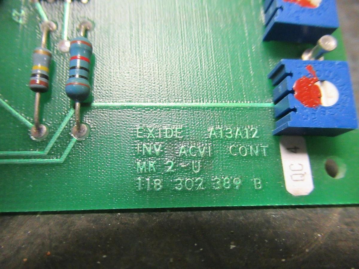 Used EXIDE INV ACVI CONT CIRCUIT BOARD 118302389 REV B 101072377 REV B A13A12 MK2-U