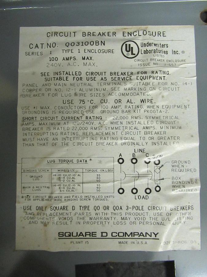Used SQUARE D CIRCUIT BREAKER ENCLOSURE NEMA 1 100 AMP MAX 240 VAC 3 PHASE QO3100BN