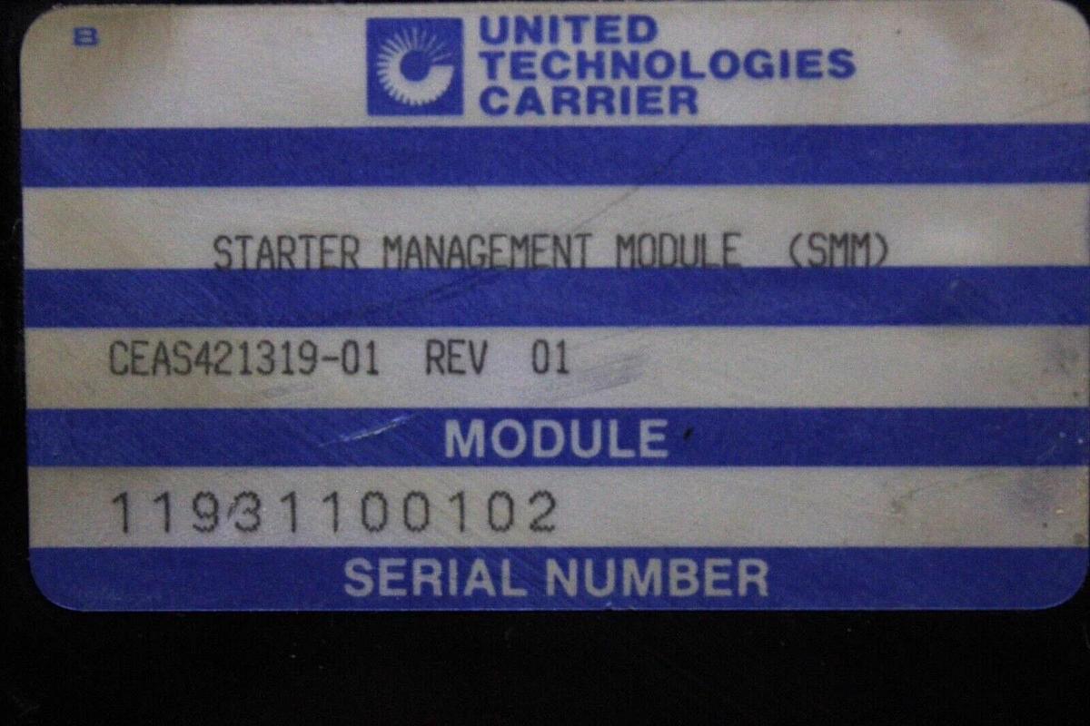 Used CARRIER STARTER MANAGEMENT MODULE CES0121319-01 CEAS421319-01 REV. 01 *WARRANTY*