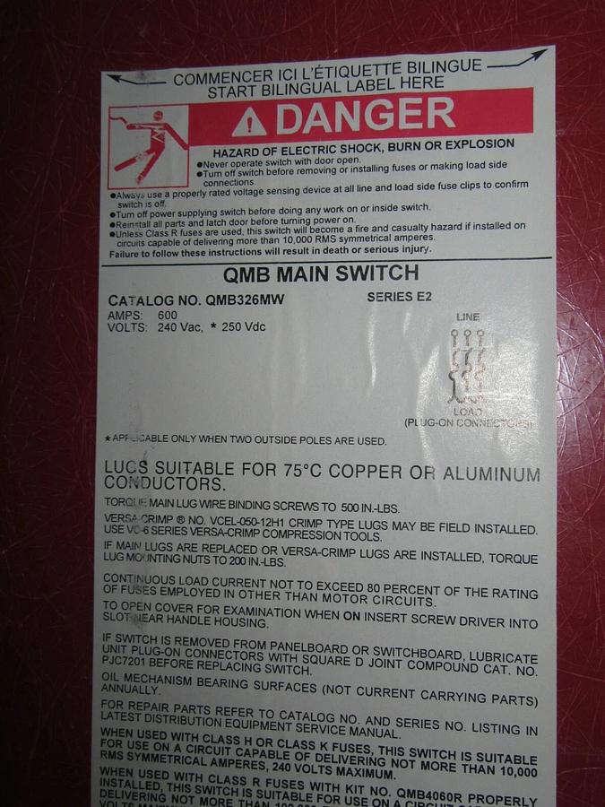 Used 600 AMP MAIN SQUARE D FUSIBLE INSERT PANELBOARD SWITCH QMB326MW SER E2 240 VAC