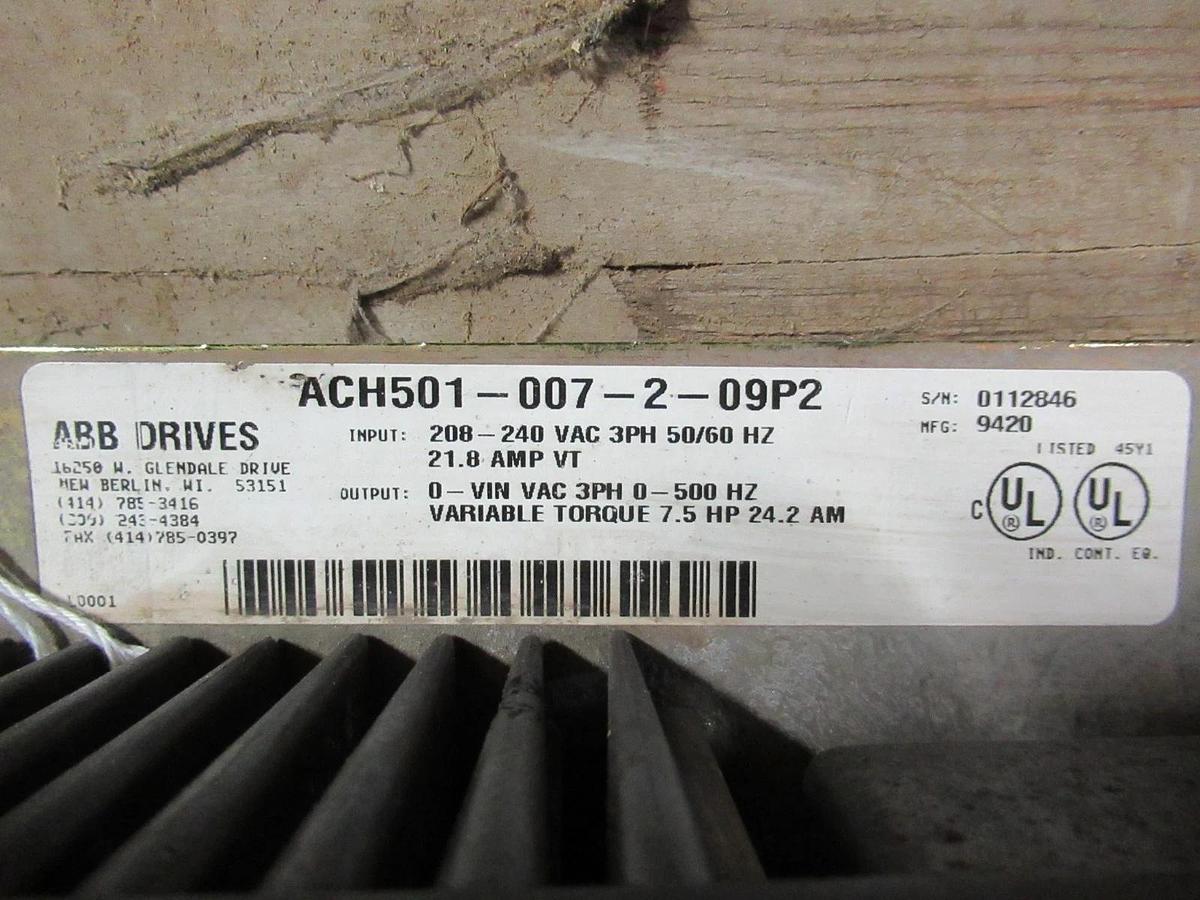 Used ABB VARIABLE SPEED DRIVE 208-240VAC 3PHASE 21.8A 7.5HP ACH501-007-2-09P2