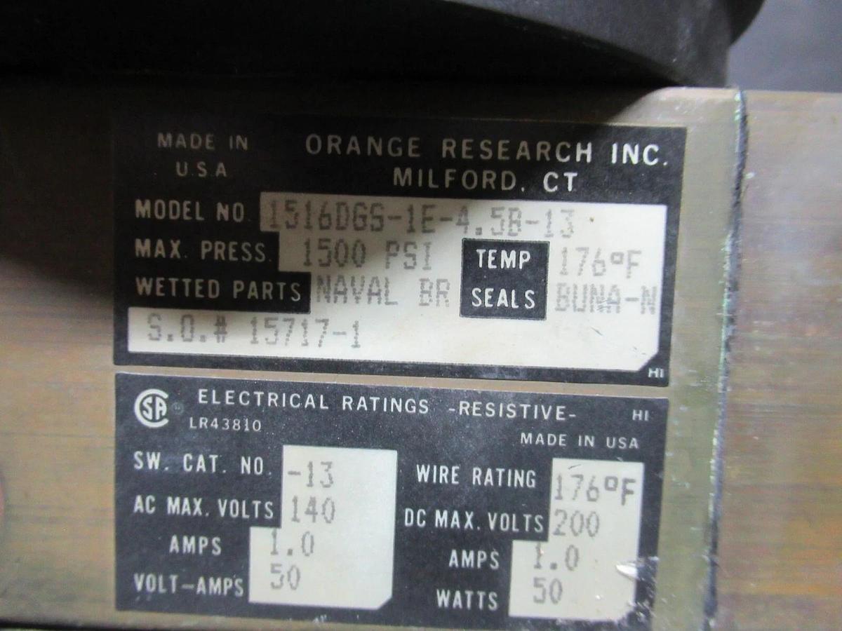 Used ORANGE RESEARCH PRESSURE GAUGE 1516DGS-1E-4.5B-13 1500 PSI 140 VAC 1 AMP