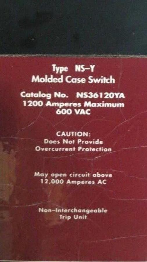 Used CUTLER HAMMER MOLDED CASE SWITCH NS36120YA 1200 AMP 600 VAC 3-POLE NS-Y