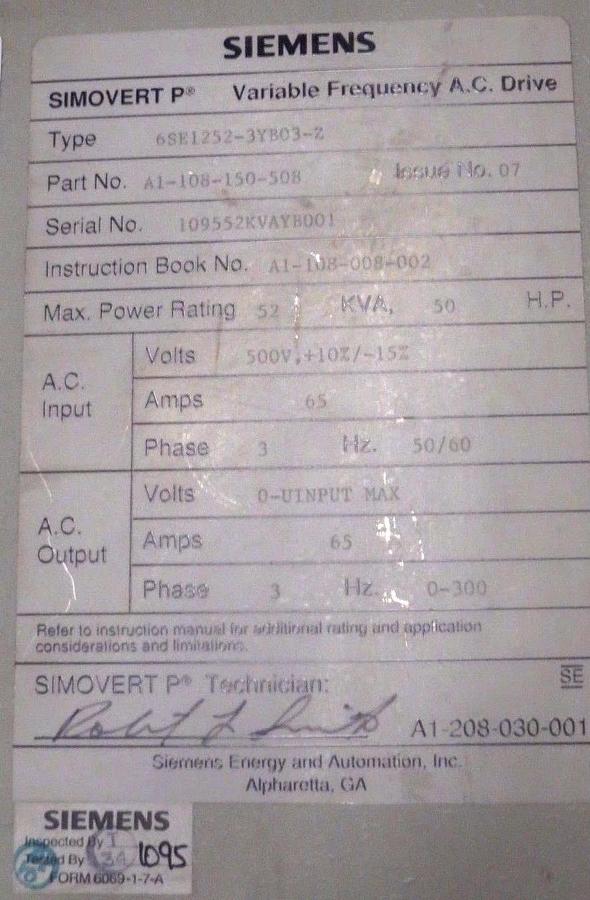 Used SIEMENS SIMOVERT VARIABLE AC DRIVE 52 KVA 50 HP 480V 3 PHASE # 6SE1252-3YB03-Z