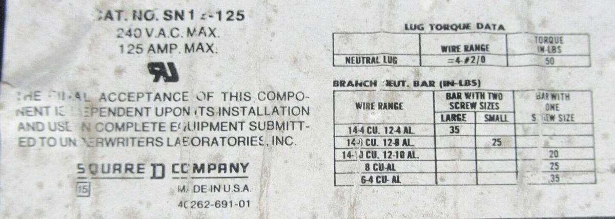 Used SQUARE D NEUTRAL ASSEMBLY FOR CIRCUIT BREAKERS SN12-125 240 VAC 125 AMP