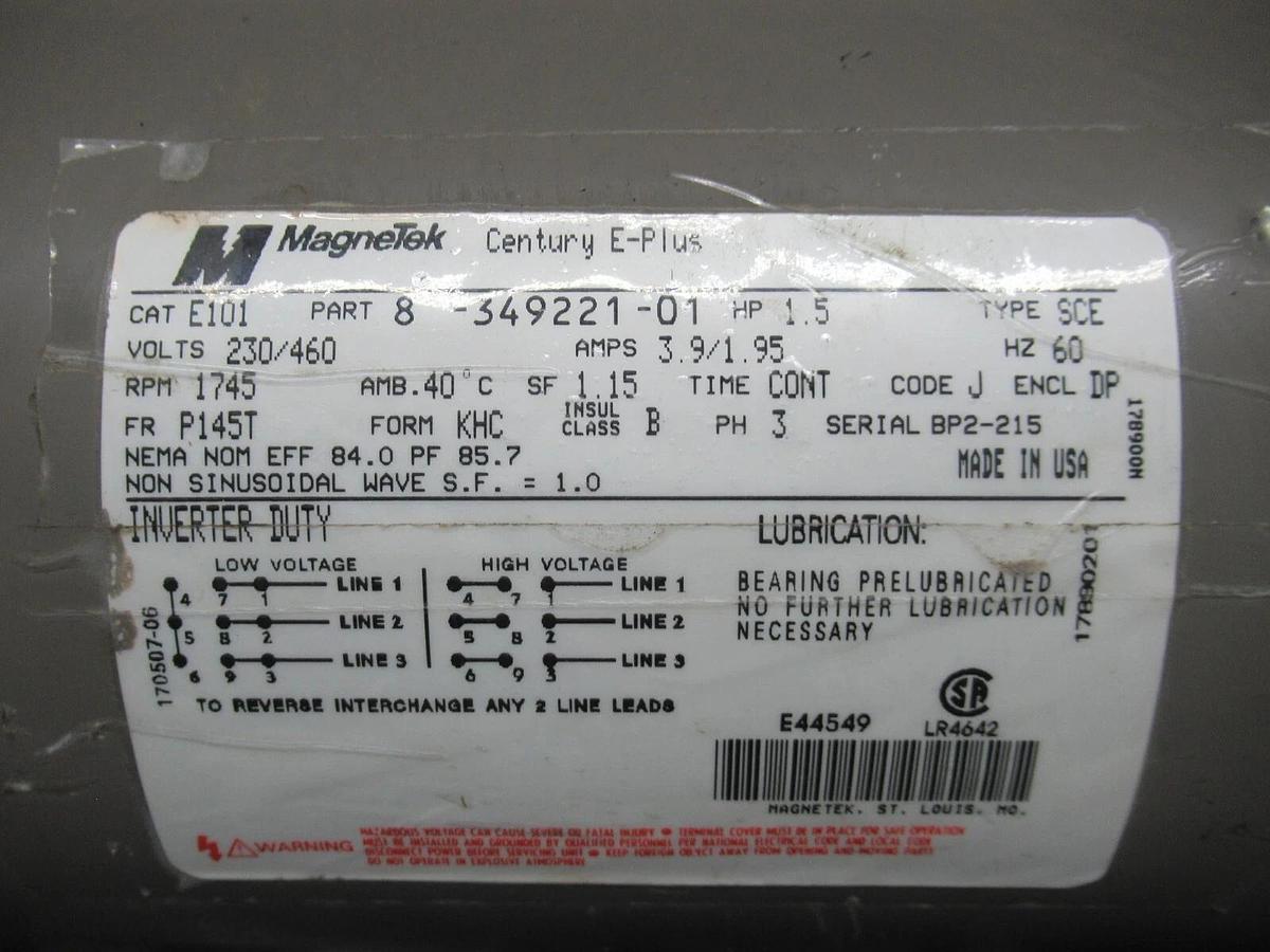 Used CENTURY MAGNETEK MOTOR E101 8-349221-01 1.5HP 1745 RPM 1.15 SF 3.9A 460V DP-ENCL