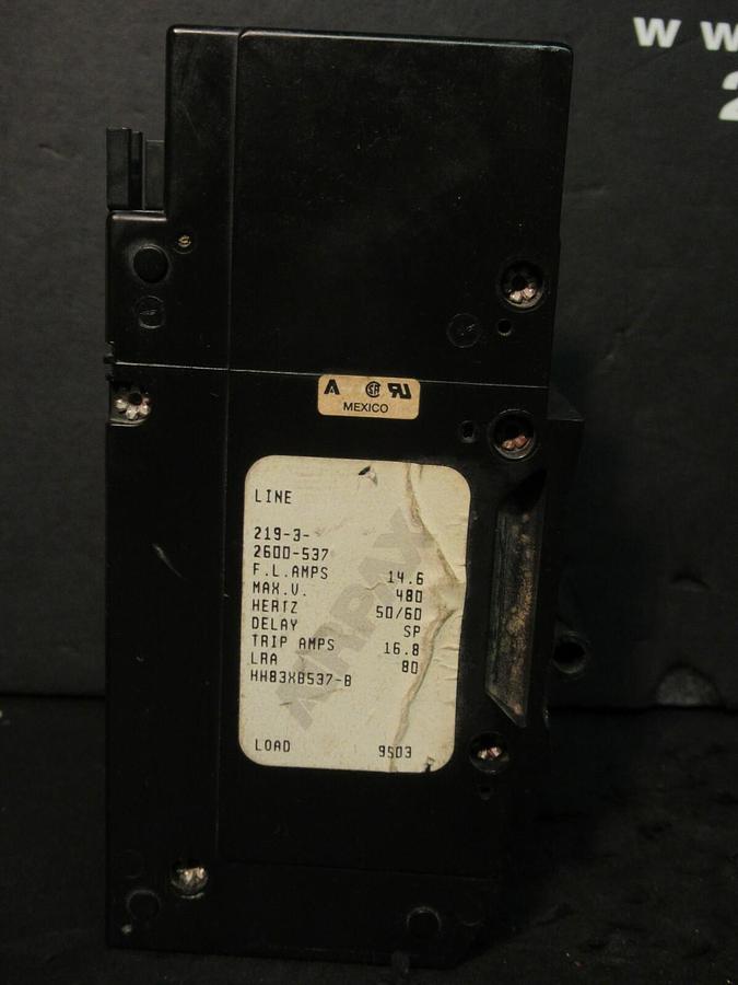Used AIRPAX 3 POLE 14.6 AMP BREAKER 480 VAC 219-3-2600-537 HH83XB537-B 16.8 MAX AMPS