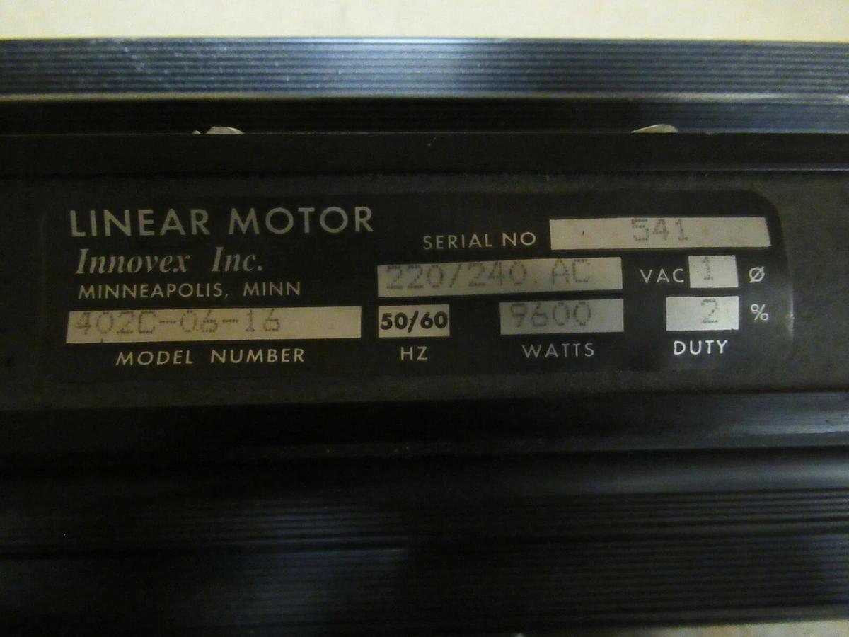 Used INNOVEX INC LINEAR MOTOR ACTUATOR 402C-06-6 9600 WATTS 240 VAC SINGLE PHASE