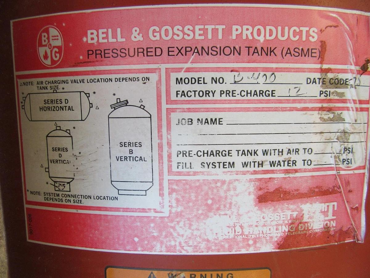 Used 2005 BELL & GOSSETT - ITT INDUSTRIES B400 VERTICAL PRESSURIZED EXPANSION TANK