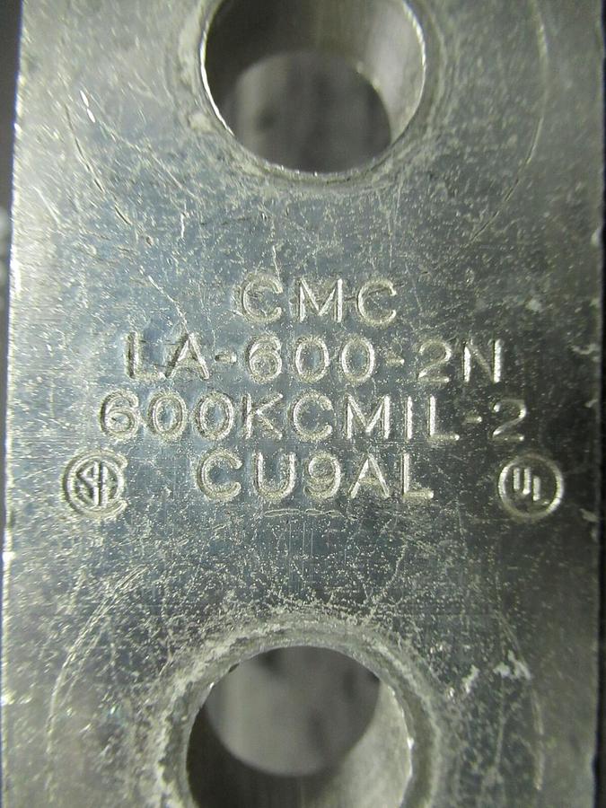 Used 3 QTY CMC LA-600-2N 1 SINGLE BARREL MECHANICAL CONNECTOR LUGS TAP 600 KCMIL - 2