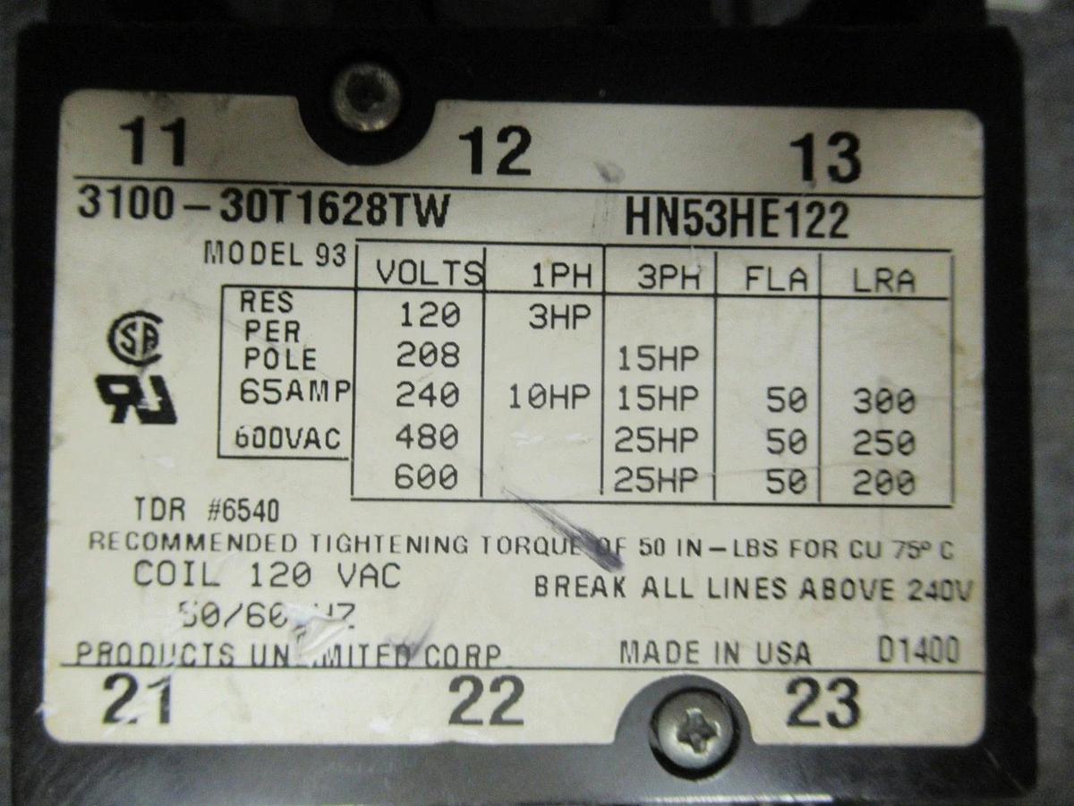 Used PRODUCTS UNLIMITED CONTACTOR 3100-30T1628TW 600V 25HP 65A/RES HN53HE122