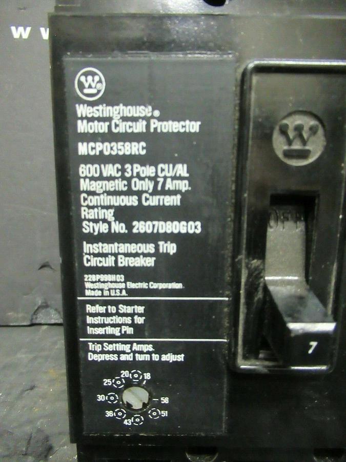 Used 7 AMP WESTINGHOUSE BREAKER MCP0358RC 600 VAC 3-POLE **WARRANTY INCLUDED!**
