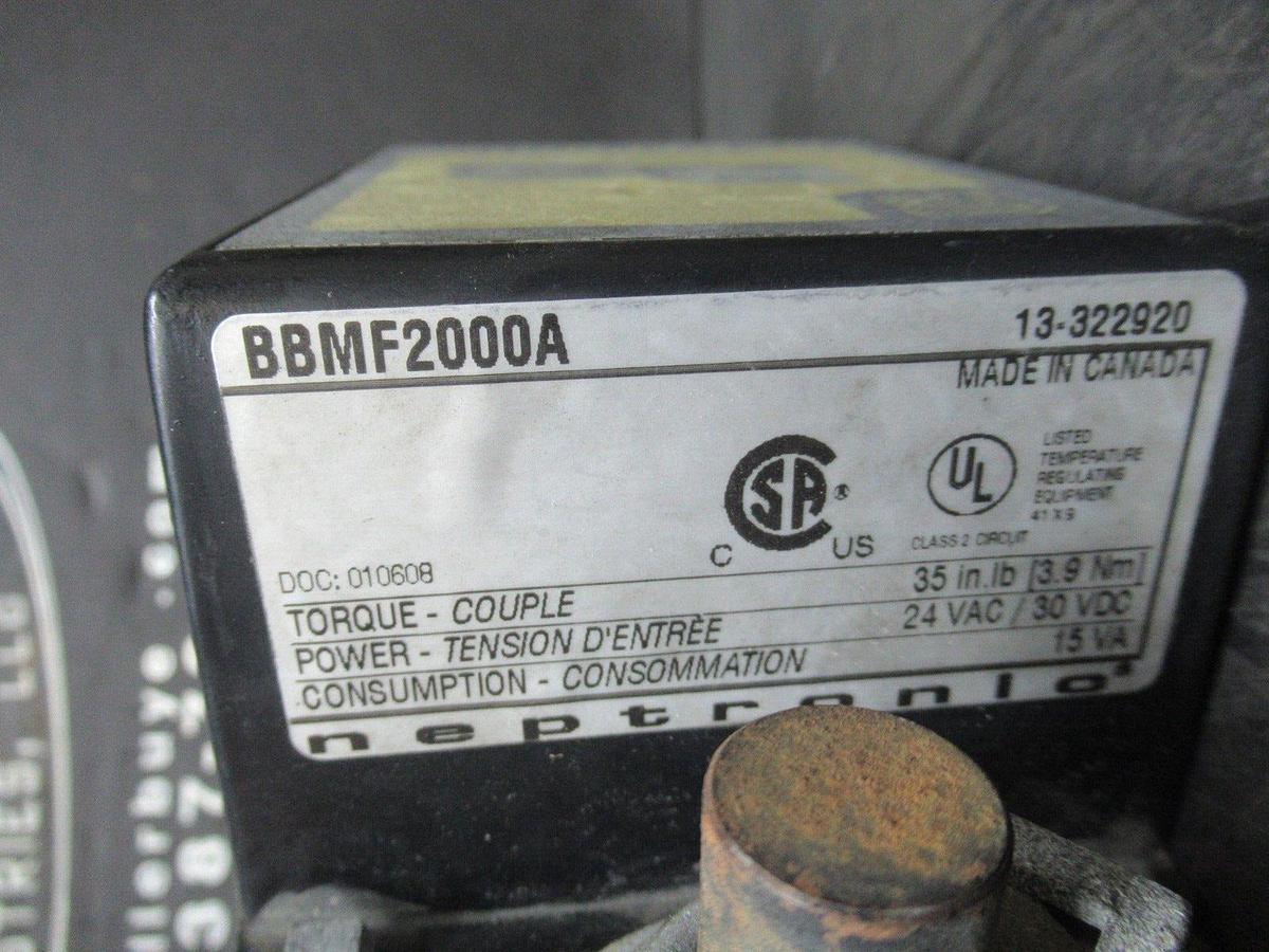 Used NEPTRONIC ACTUATOR BBMF2000F 24 VAC 15 VA 35 IN/LB W/ 6BV-A VALVE 501203 1.5 NPT
