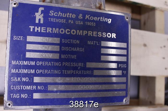 Used Schutte & Koerting Thermocompressor Valve, 1.5" Motive 300Lbs Flange #38817