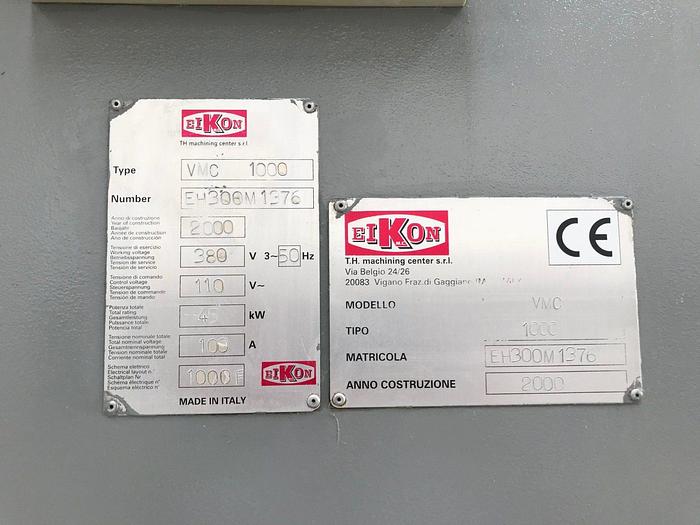 Used Vertical Machining Centre EIKON mod. VMC 1000
