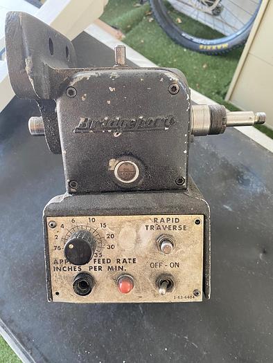 Used Bridgeport Rapid Traverse Feed, Model: 1-63-6404