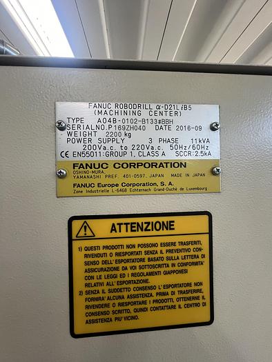 Usato Centro di lavoro verticale Fanuc Mod. Robodrill æ-D21LiB5