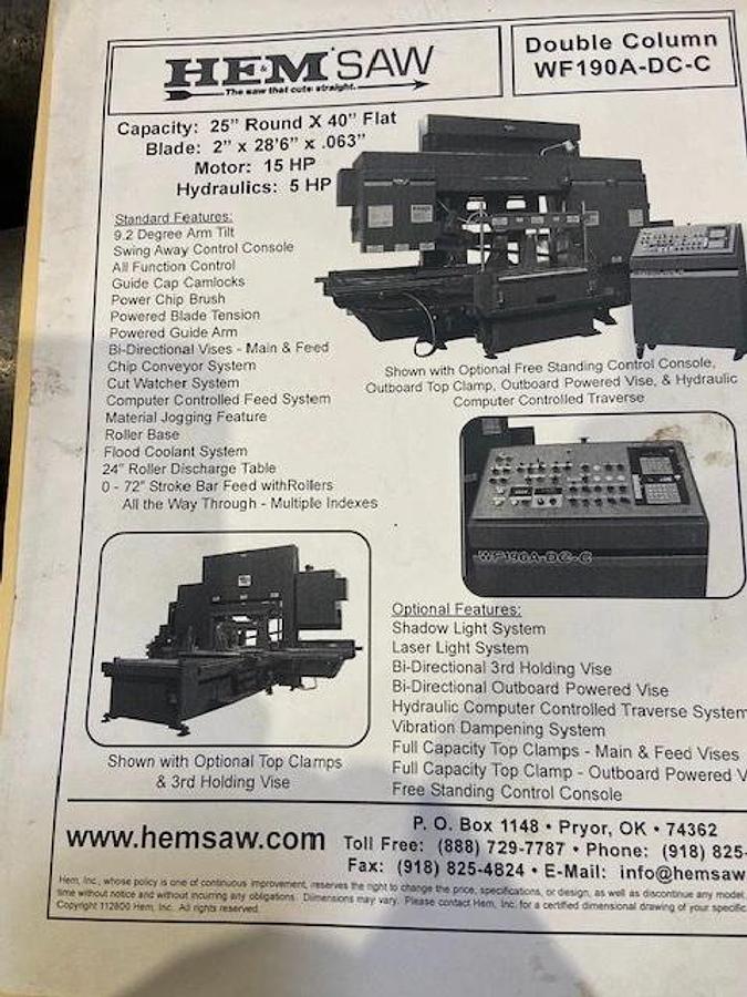 Used HEM saw Model WF 190A-DC Capacity 25" x 44" Automatic, Dual Column, , 24" Roller Discharge, Optional Top Clamp, Bi-Directional Outboard Powered Vise on Feed Table