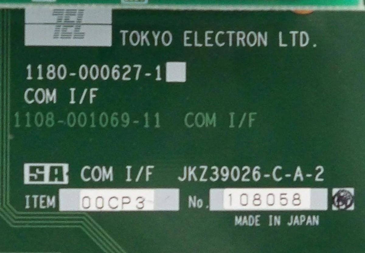 Used TEL Tokyo Electron 1180-000627-1 COM I/F PCB Card 1108-001069-11 JKZ39026-C-A-2