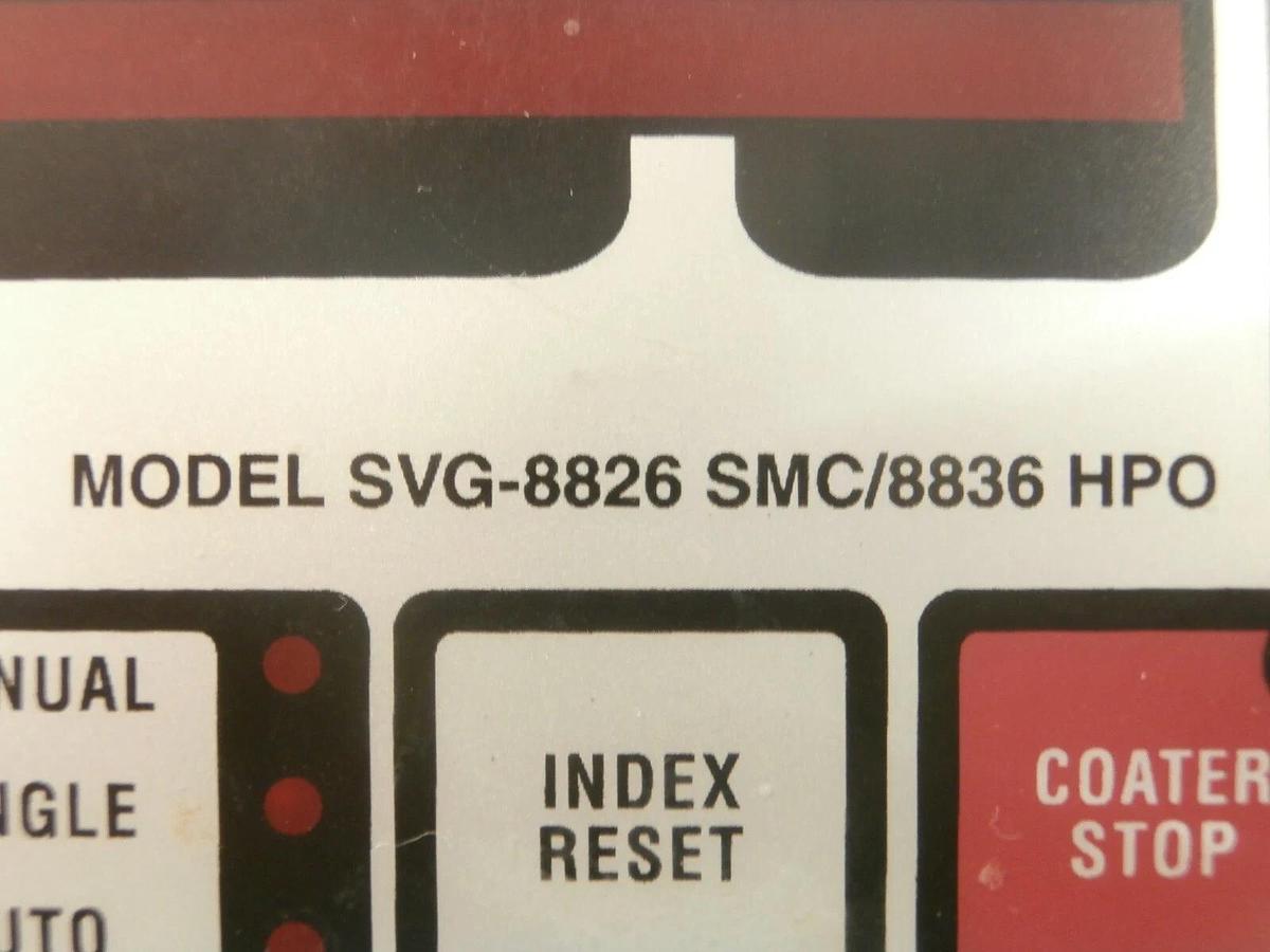 Used SVG Silicon Valley Group SVG-8826 SMC/8836 HPO Coater Interface Panel 80073B